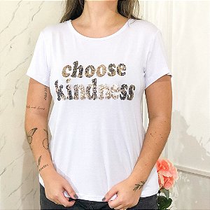 Camiseta T-Shirt Feminina Choose Kindness - Branca
