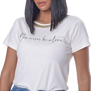 Camiseta T-Shirt Feminina You Never be Alone - Off White