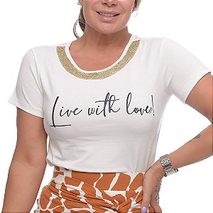 Camiseta T-Shirt Feminina Live With Love - Off White