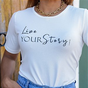 Camiseta T-Shirt Feminina Live Your Story - Off White
