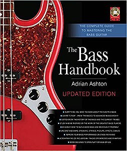 The Bass Handbook: The Complete Guide to Mastering the Bass Guitar (Capa Dura)