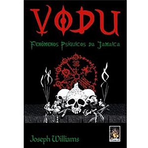 VODU - Fenômenos Psíquicos da Jamaica