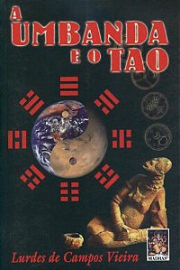 UMBANDA E O TAO, A