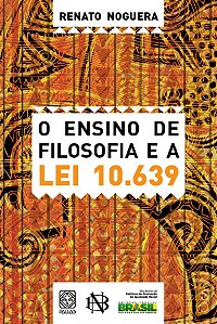 O Ensino de Filosofia e a Lei 10.639