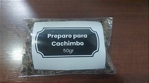 Preparo para Cachimbo