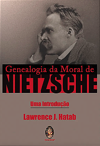 GENEALOGIA DA MORAL DE NIETZSCHE