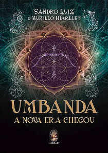 UMBANDA A NOVA ERA CHEGOU