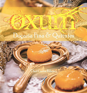 Oxum: Doçaria fina e quitutes