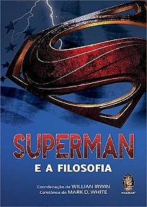 SUPERMAN E A FILOSOFIA