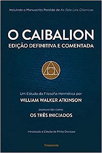 CAIBALION - EDIÇÃO DEFINITIVA E COMENTADA