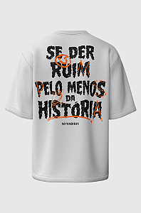 Camiseta Oversized Deu Ruim Branca
