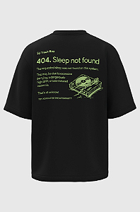 Camiseta Oversized Sleep Not Found