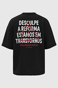 Camiseta Oversized Estamos em Transtornos