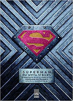 Superman - Os Arquivos Secretos Do Homem De Aço