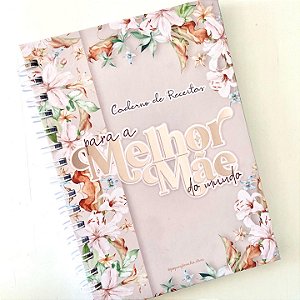 Caderno de Receitas | Mãe - Capa Personalizada