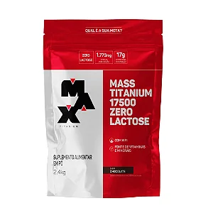 Massa 17500 2,4kg Zero Lactose - MAX TITANIUM