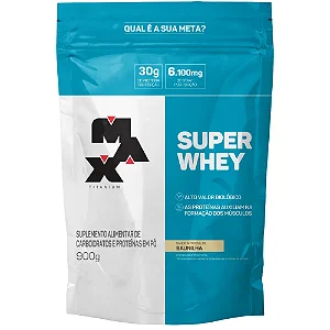SUPER WHEY  900g MAX TITANIUM - REFIL
