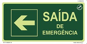 PLACA SINALIZAÇÃO - SAÍDA DE EMERGÊNCIA ESQUERDA