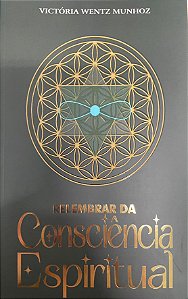 Relembrar da Consciência Espiritual