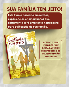 Livro Sua Família Tem Jeito