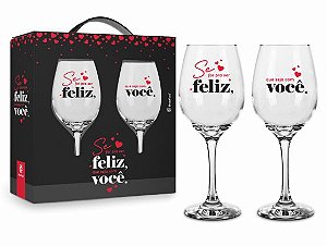Kit 02 Taças De Vinho Se For Pra Ser Feliz - Dia dos Namorados