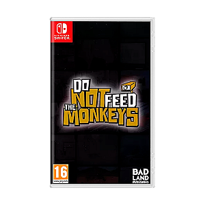 Jogo Do Not Feed the Monkeys - Switch