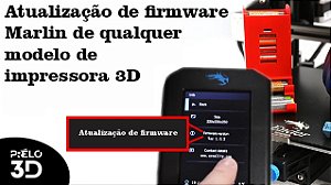 Atualização firmware impressora 3d