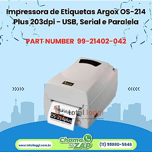 Impressora de Etiquetas Argox OS-214 Plus 203dpi - USB, Serial e Paralela
