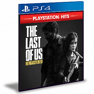 The Last Of Us Remastered - Ps4 e Ps5