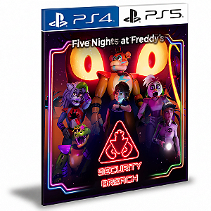 Five Nights at Freddy's: Security Breach - Ps4 e Ps5