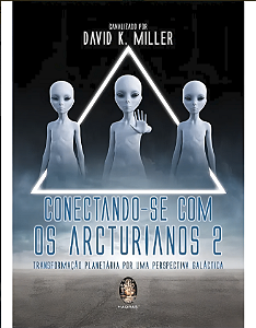 Conectando-se com os Arcturianos 2