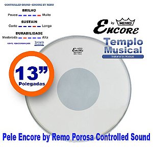 Pele para Caixa 13'' Encore By Remo Porosa Controlled Sound com Bola Preta EN-0113-CT