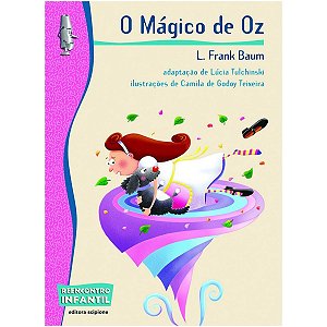 O Mágico De Oz L Frank Baum Scipione