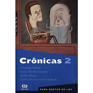 Crônicas 2 Fernando, Paulo, Rubem E Carlos Ática