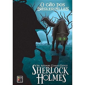 Sherlock Holmes O Cão Dos Baskervilles Sir Arthur Conan Doyle Pé Da Letra