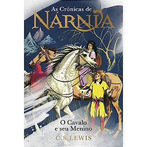 As Crônicas De Narnia, O Cavalo e Seu Menino C.S. Lewis Harper Collins