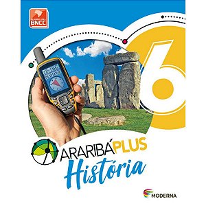Araribá Plus História 6º ano - 5ª Edição Ed Moderna