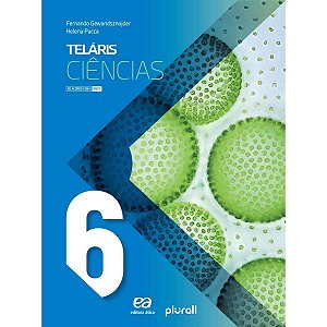 Teláris Ciências 6º Ano - 3ª Ed Fernando Gewandsznajder, Helena Pacca Ed Ática