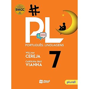 Português Linguagens- 7º Ano - 10ª Ed Carolina Dias Vianna, William Cereja Ed Atual