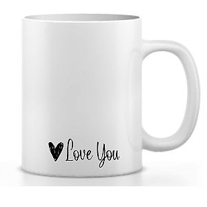 Caneca Love You