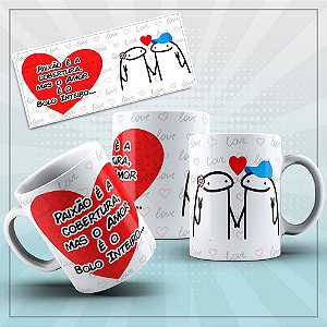 Caneca dia dos namorados FLORK 004-4 Paixão é a cobertura, mas o amor é o bolo inteiro!