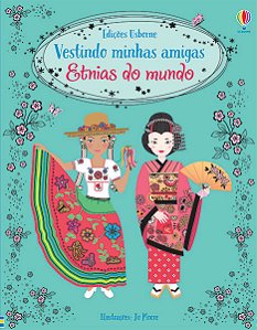 Etnias do Mundo - Vestindo Minhas Amigas