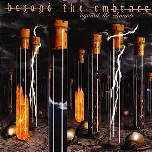 BEYOND THE EMBRACE - AGAINST THE ELEMENTS