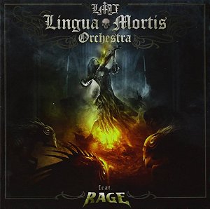 RAGE - LINGUA MORTIS OSCHESTRA