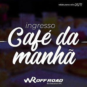 Ficha Café da manhã - 05 de novembro