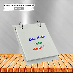 Bloco de Anotações de Mesa Personalizado