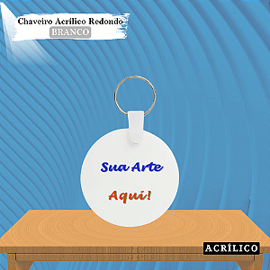 Chaveiro de Acrílico Personalizado Branco Redondo 5cm - 10 Unidades