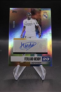 Ferland Mendy - 2024-25 Topps Team Set Real Madrid CF /250 Auto