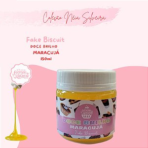 Doce Brilho Maracujá - Fake Biscuit