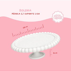 Boleira Perola c/ suporte liso